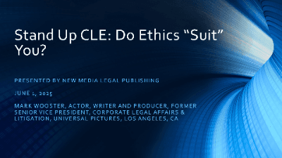 Stand Up CLE: Do Ethics "Suit" You?