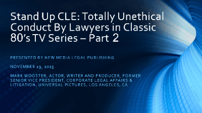 Stand Up CLE: Totally Unethical Conduct in 80's TV (Part 2)
