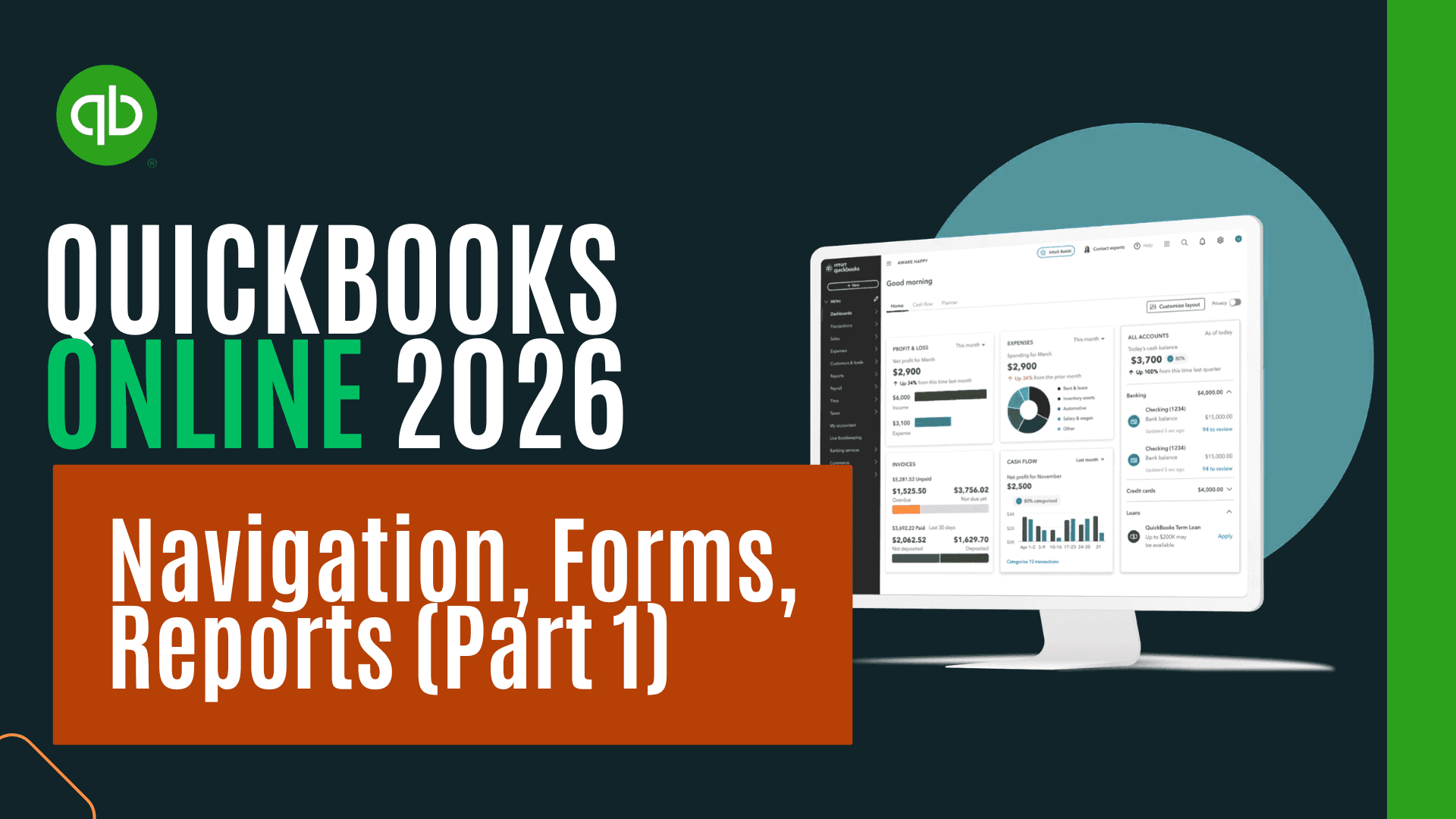 QuickBooks Online 2026 #1: Navigation, Forms, Reports (Part 1)