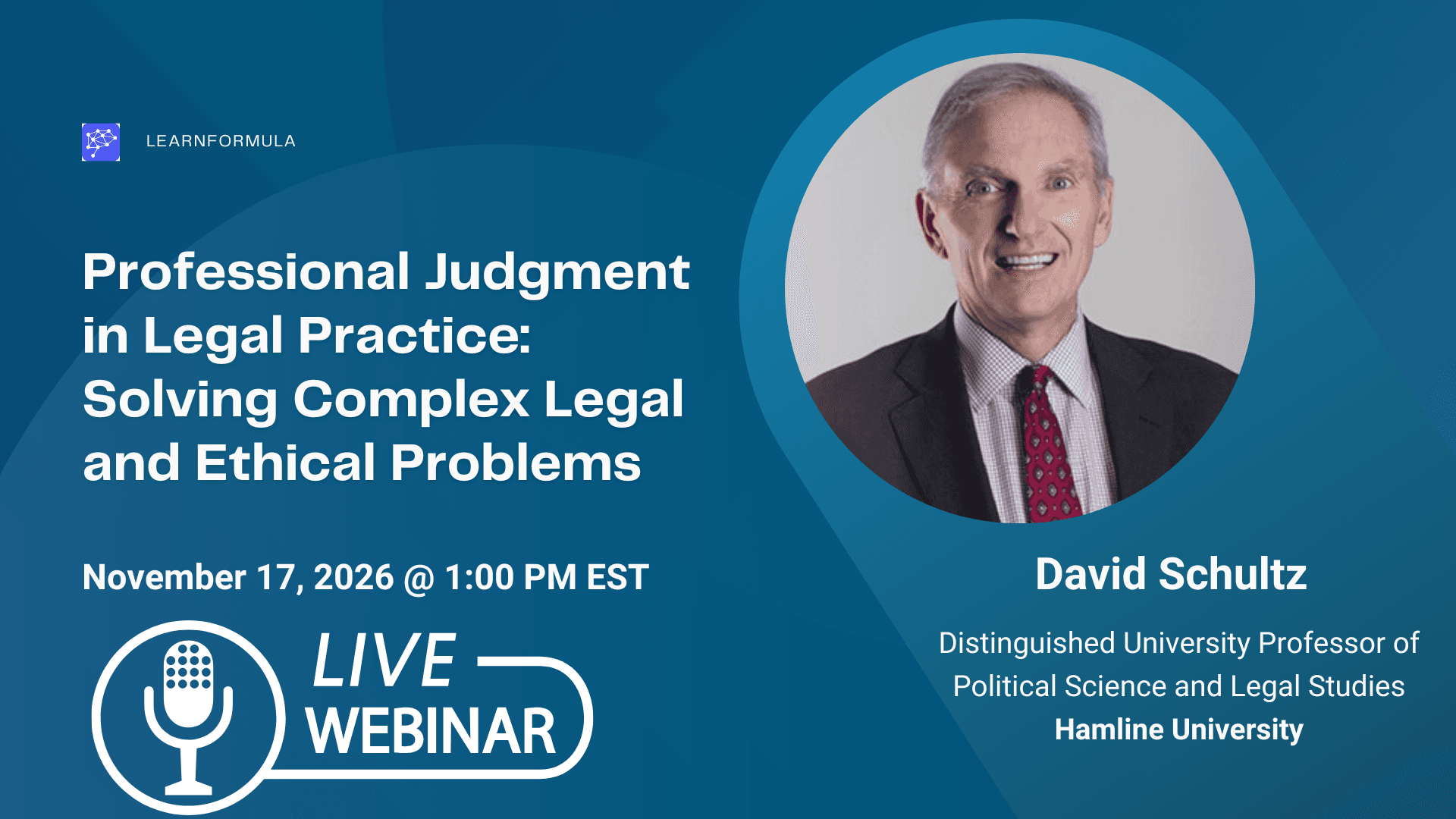 Professional Judgment in Legal Practice: Solving Complex Legal and Ethical Problems