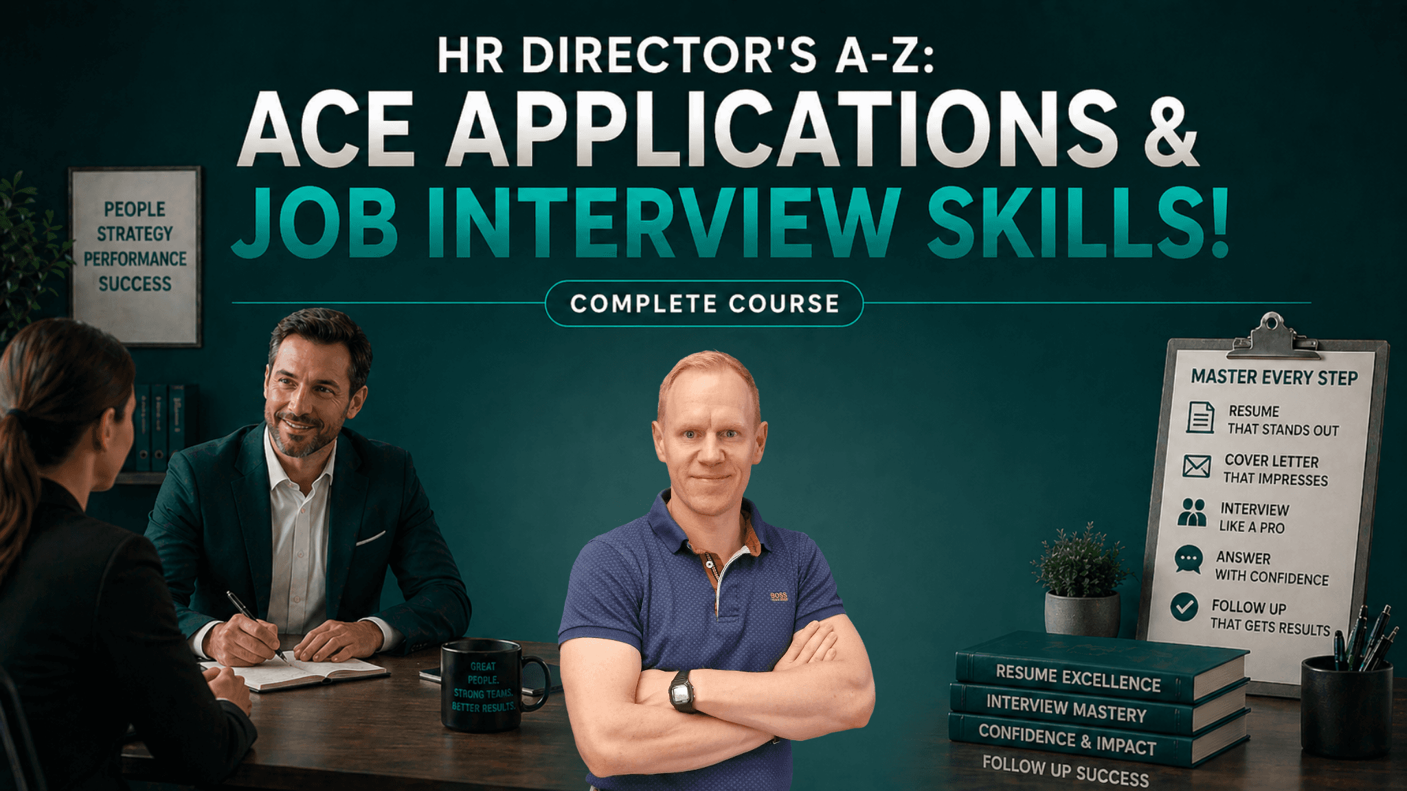 HR Director's A-Z: Ace Applications & Job Interview Skills !