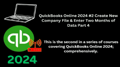 QuickBooks Online 2024 #2 Create New Company File Part 4