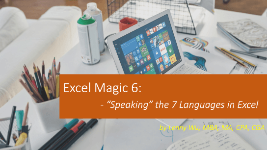 Excel Magic: “Speaking” the 7 Languages in Excel