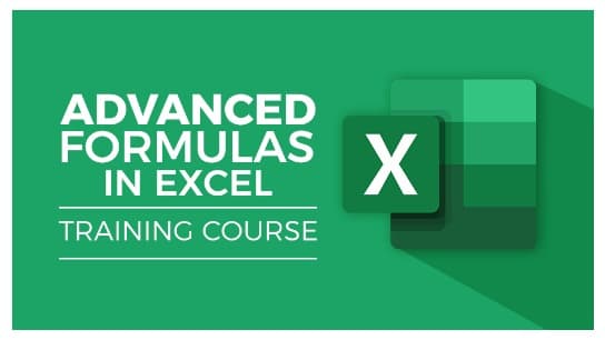 Advanced Formulas in Excel