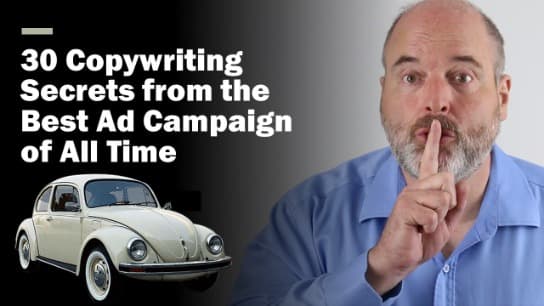 30 Copywriting Secrets from the Best Ad Campaign of All Time