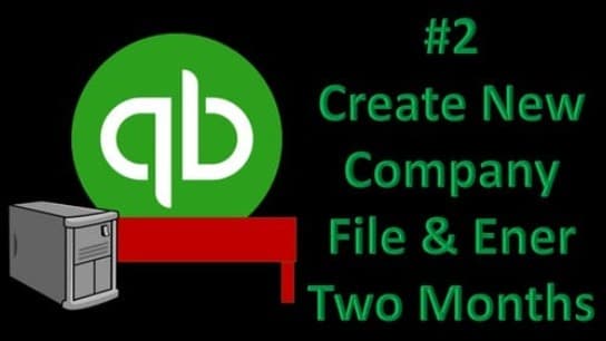QuickBooks Desktop 2021 #2 Enter First Month Data