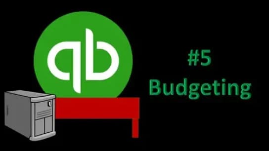 QuickBooks Desktop 2021 #5 Budgeting
