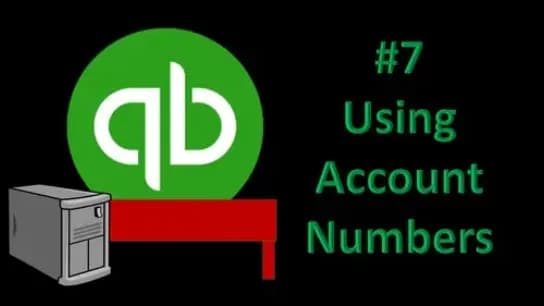 QuickBooks Desktop 2021 #7 Using Account Numbers