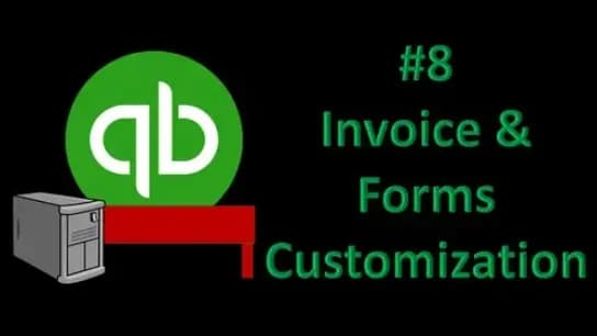 QuickBooks Desktop 2021 # 8 Invoice & Form Customization