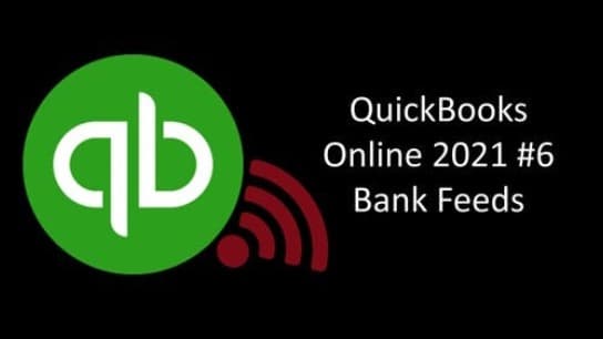 QuickBooks Online 2021 #6 Bank Feeds