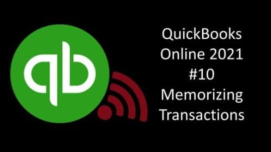 QuickBooks Online 2021 #10 Recurring Transactions