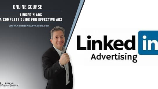 LinkedIn Ads. A Complete Guide for Effective LinkedIn Ads