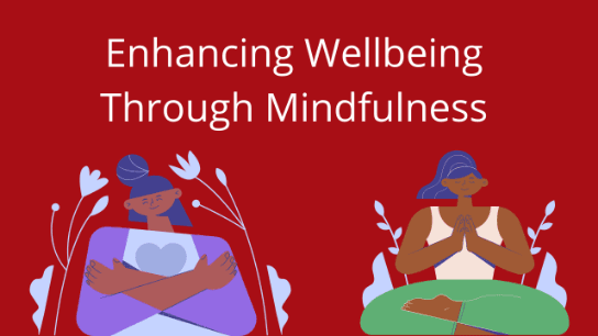 Enhancing Professional Wellbeing Through Mindfulness
