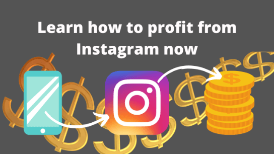 Learn how to profit from Instagram easily and step by step