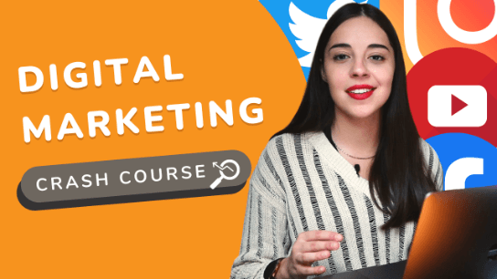 Digital Marketing 101: Get Good at Marketing your Business