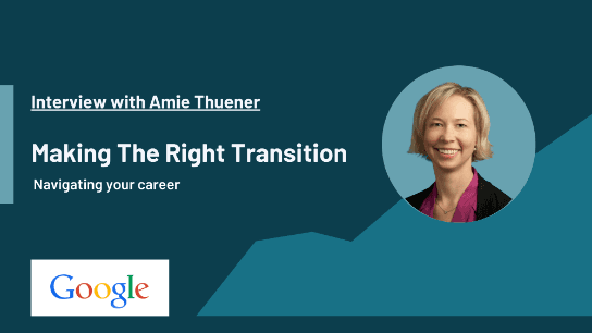 Making The Right Transition: Amie Thuener