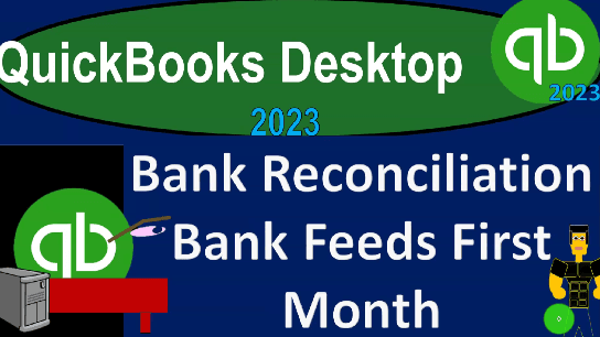 QuickBooks Desktop 2023 #6.5 Bank Feeds: Bank Rules
