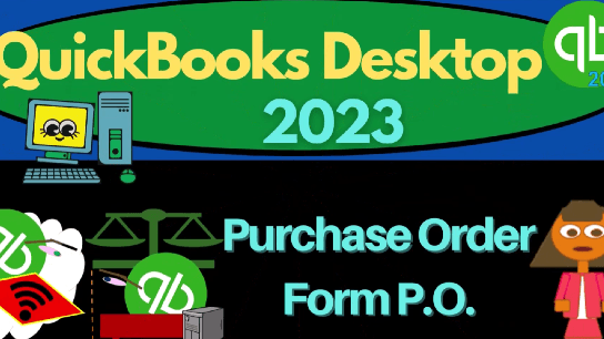 QuickBooks Desktop 2023 #1.1: Vendor Cycle & Bill Forms
