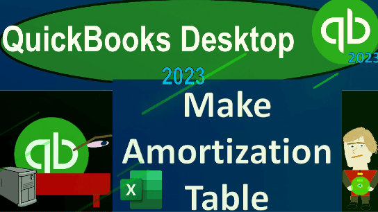 QBO vs QB Desktop 2023 #2.6: Month2-Loans,Amortization,Bills