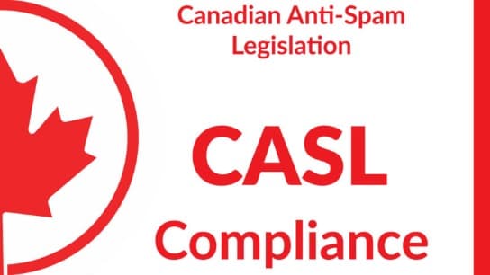 Don’t Let CASL Crunch Your Business