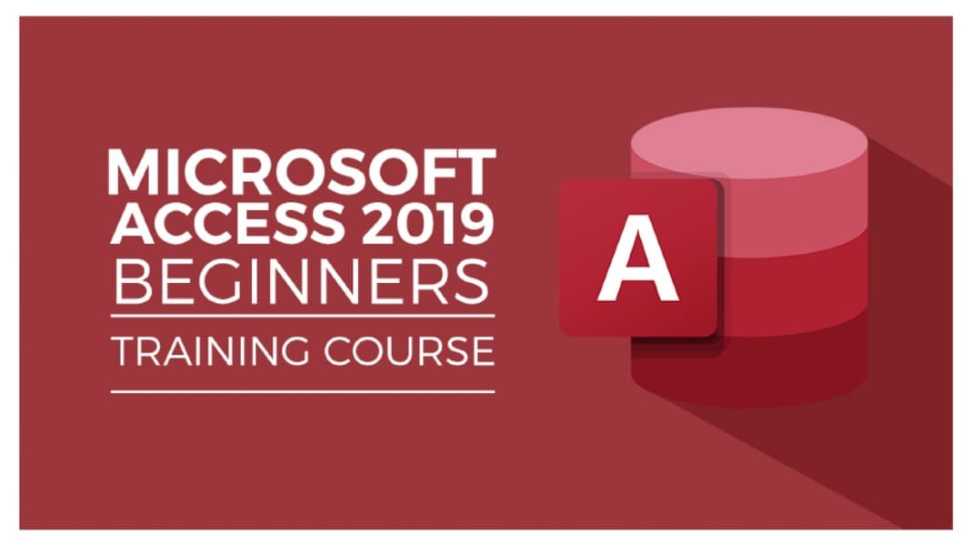 Microsoft Access 2019 Beginners Course