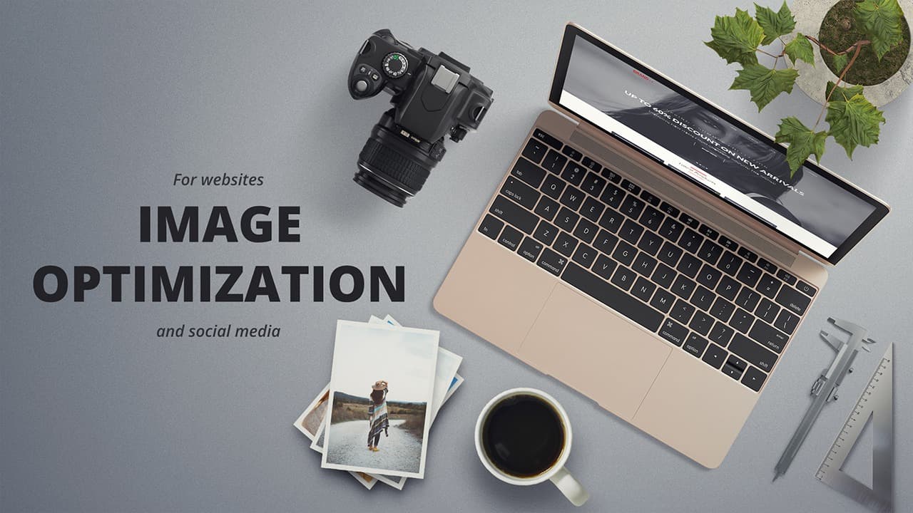 Image Optimization For Websites And Social Media