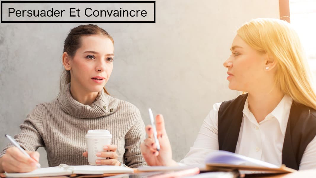 Persuader et Convaincre