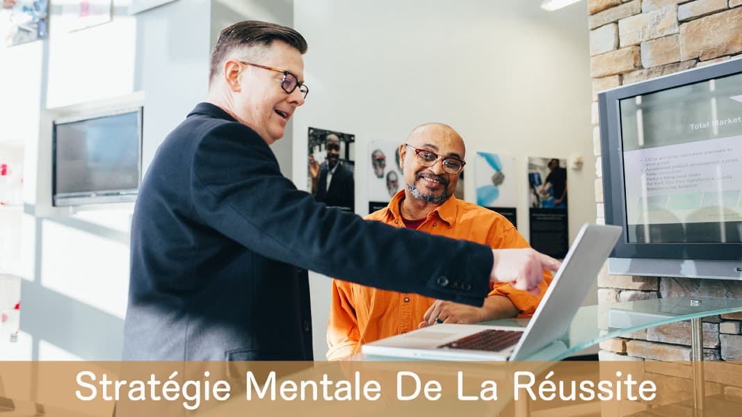 Strategie mentale de la reussite