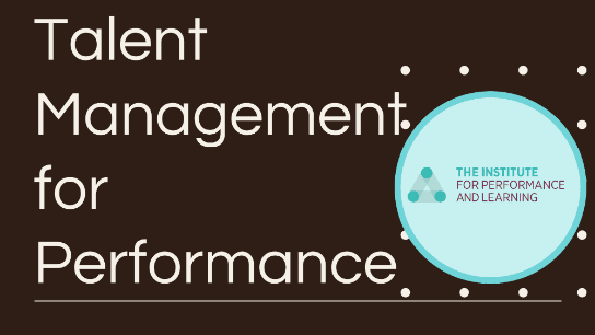 Talent Management for Performance