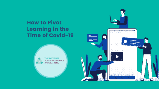 How to Pivot Learning in the Time of Covid-19