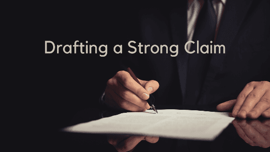Drafting a Strong Claim