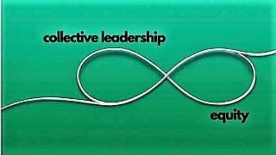 Advancing Equity through Collective Leadership in ECE