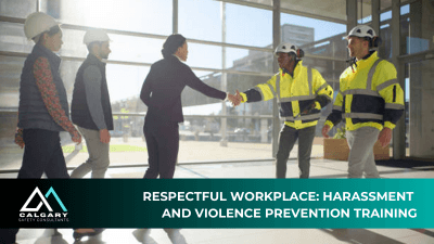 Respectful Workplace: Harassment and Violence Prevention
