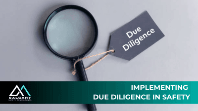 Implementing Due Diligence in Safety