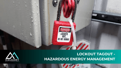 Lockout Tagout - Hazardous Energy Management