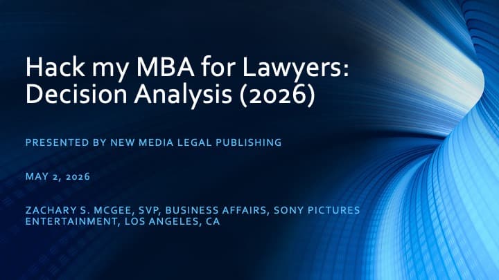 Hack my MBA for Lawyers: Decision Analysis (2026)